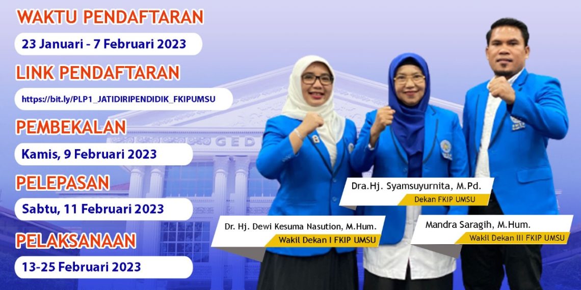 Pendaftaran PLP Jati Diri Pendidik FKIP UMSU 2023